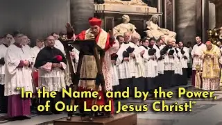 Cardinal Delivers Exorcism in St. Peter&rsquo;s Basilica! (An Original RTV Clip)