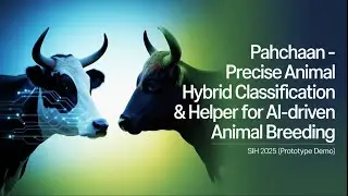PAHCHAAN | Image Based Breed Recognition for Cattle & Buffaloes of India | SIH 2025 Prototype Demo