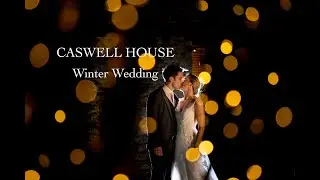 Heather & Steve - Caswell House Winter Wedding