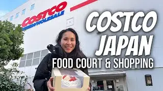 Costco Japan Grocery Shopping + Food Court | Bulgogi Bake, Strawberry Cake & More