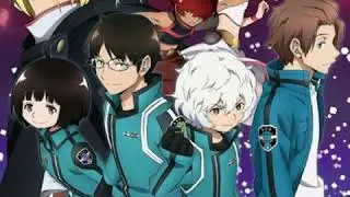 World Trigger OP [ Dream Trigger ]FULL