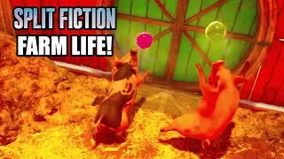 Split Fiction: Farmlife Side Story - Pig Fury Unleashes Chaos! (Part 4)