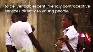Supporting girls’ futures with reproductive choice