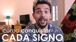 COMO CONQUISTAR CADA SIGNO