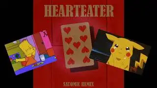 XXXTENTACION - HEARTEATER (SATOMIC REMIX)