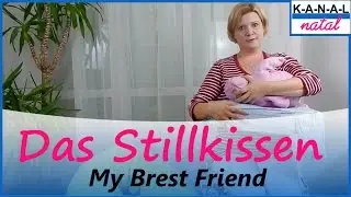Stillkissen - Lagerungskissen - My Brest Friend amerikanisches Stillkissen - Hebammen Tipp #7