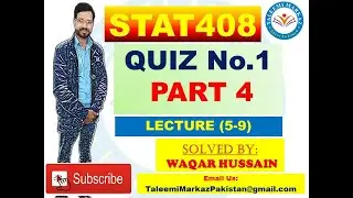 STAT408 quiz no 1 solution by taleemi markaz part 4
