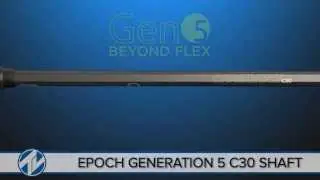Epoch Generation 5 C30 Shaft
