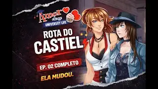 Desde quando a Ambre &eacute; legal? &ndash; Ep. 02 | Rota Castiel University Life