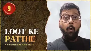 Playing Our Parts | Dice Kranti | Loot Ke Patthe, Episode 9