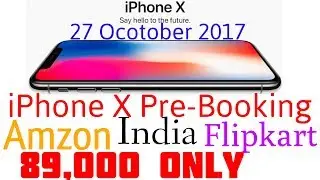iPhone X Pre Order India  iPhone X Pre Booking Starts in India 27 October 2017 Jio Buyback offer
