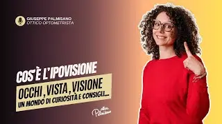 Cos'&egrave; l'ipovisione