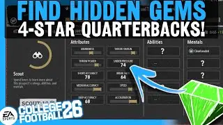 Советы по набору игроков в CFB 26: найдите 4-звездочных скрытых квотербеков