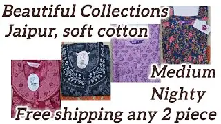 Beautiful designil100% Jaipur, soft cotton Medium pleated nighty, free shipping any 2,  8111802140