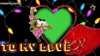 Heart frame green screen effects//chroma key effects