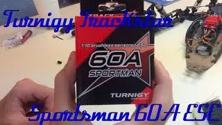 Turingy Trackstar 60A Sportsman ESC Unboxing