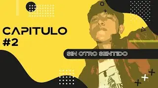 Sin Otro Sentido (Capitulo 2 - NOELDAVID)