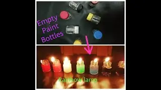 Rainbow water lamp/Diwali special lamp/empty paint bottle reusing .
