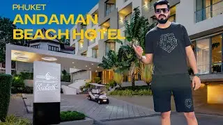 Andaman Beach Hotel Phuket - Handwritten Collection  Room and Hotel Tour & Review
