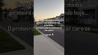 Coisas que voc&ecirc; precisa saber antes de comprar uma casa na Florida #casanoseua #casaemorlando