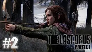 THE LAST OF US Part I - Dublado e Legendado em Portugu&ecirc;s PT-BR (Parte 2)