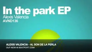 ALEXIS VALENCIA - AL SON DE LA PERLA