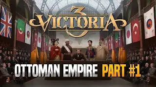 Ottoman Empire | #1 | Victoria 3 Mutliplayer