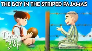 The BOY in the STRIPED PIJAMAS | John Boyne I Draw My Life