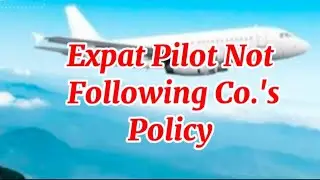 Expat Pilot's Demand...