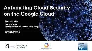 Automating Cloud Security on the Google Cloud