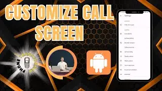 How to Change Incoming Call Screen on Android - A Simple Guide