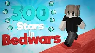 Achieving 300 Stars in Hypixel Bedwars