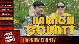 Harrow County: Chuck Load of Comics