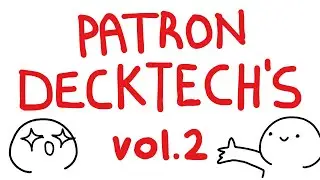 Patron Deck Techs & Goofin Off (Vol. 2)