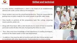 BSCH1001, Foundation Course in Food Production - I: Levels of Skills & experience