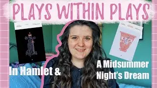 The Play Within A  Play in Shakespeare |  Video Essay