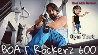 BOAT Rockerz 600/610 &mdash; тест в реальных условиях (на английском языке)