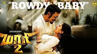 Rowdy Baby (My Dear Machan) #rowdybaby #maari 2