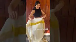 How to drape Set Mundu ✨ #Vishu2025 #setmundu