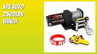 REVIEW (2025): XPV AUTO 2500lbs Winch. Features