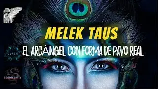 MELEK TAUS, el ARCÁNGEL con forma de PAVO REAL colaboración con @JOREM  - Logomaquia