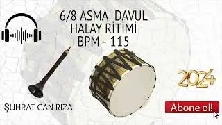 6\8 HALAY Ritimi [ Asma Davul ] BPM - 115