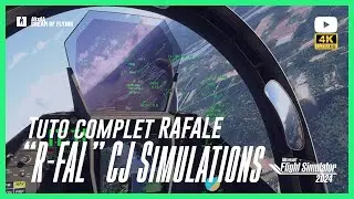 Tuto complet du Rafale | R-FAL de CJS | FS 2024