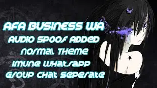 BUSINESS IMUNE WHATSAPP | AFA WHATSAPP V36 | AUDIO SPOOF | ULTRA IMUNE