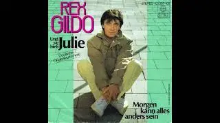 Rex Gildo - Und sie hieß Julie