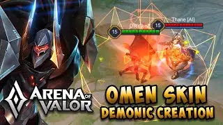 OMEN: DEMONIC CREATION (NEW SKIN) | SSS SKIN W/ SOUND | Arena of Valor | Li&ecirc;nQu&acirc;nMobile | 傳說對決