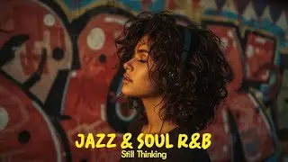 Jazz & Soul R&B &ndash; Warm Sax, Rhodes & Chill Grooves | Feel-Good Smooth Jazz for Relaxation 🎷✨