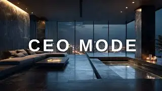 Deep Work Focus Music | CEO Mode