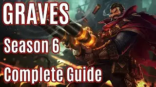 League of Legends Jungle Graves Guide | Season 6 | Patch 6.1