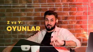 Z'lerin Tepkisi: Oyunlar